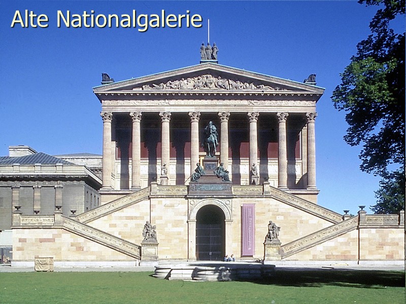 Alte Nationalgalerie